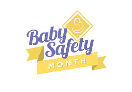 Baby Safety Month: Baby proofing Your Home