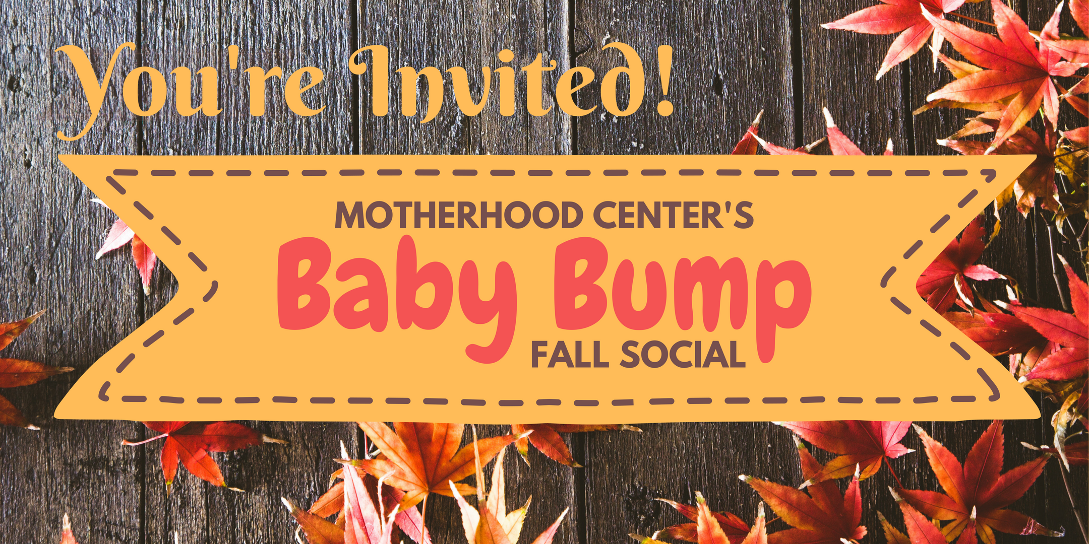We’d love to see you at our Baby Bump Fall Social!